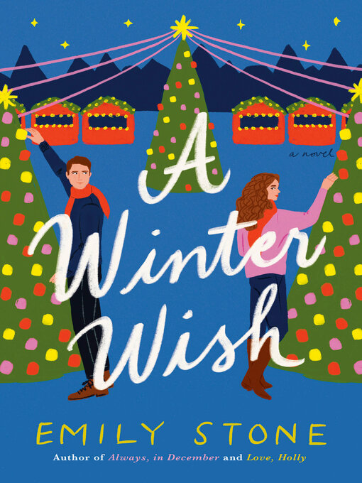 Title details for A Winter Wish by Emily Stone - Wait list